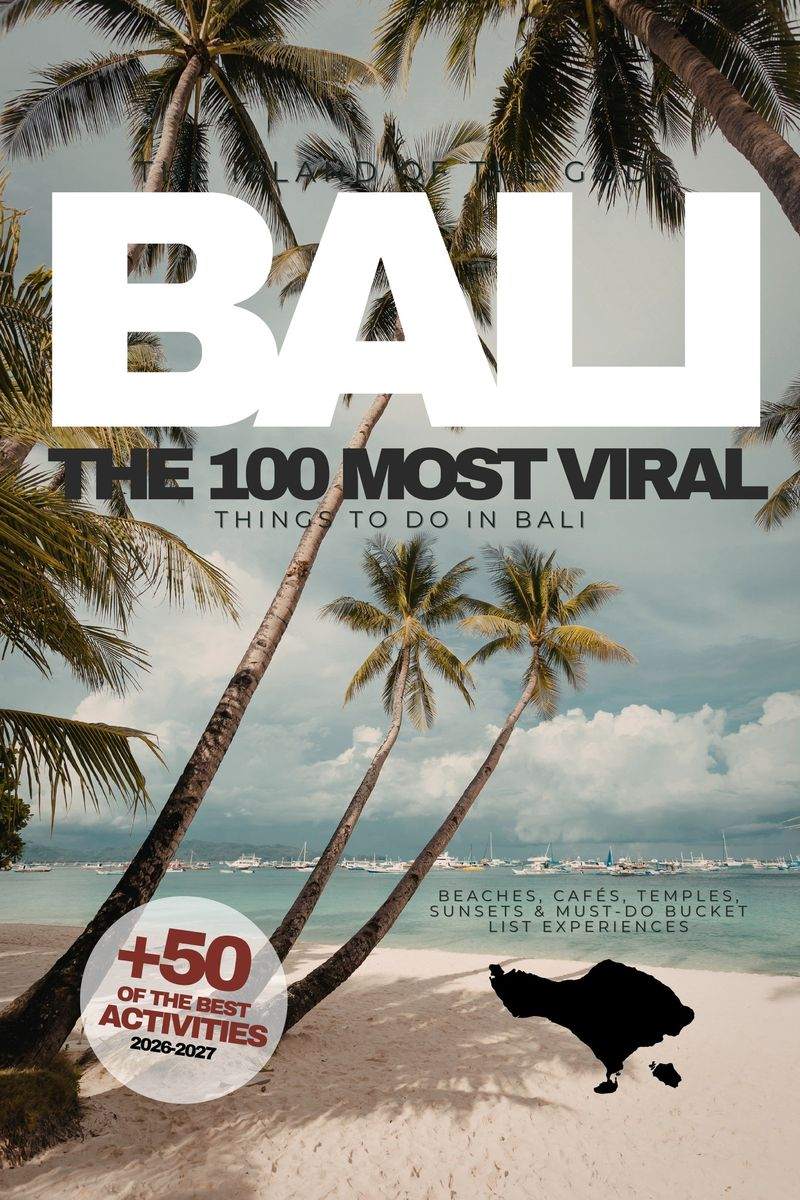 Cover of Bali: The 100 Most Viral, Discover Bali